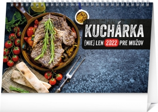 Stolový kalendár Kuchárka (nie)len pre mužov 2022